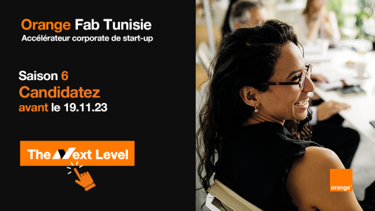 فتح باب تقديم الترشحات للمشاركة في الموسم السادس من برنامج Orange Fab Tunisie الخاصّ بتسريع نمو الشركات الناشئة